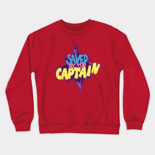 Saved by the Captain Crewneck Sweatshirt